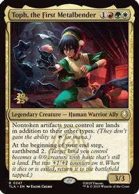 Toph, the First Metalbender (PRE-247) - Prerelease Cards Foil