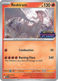 Reshiram (Phantasmal Flames Stamped) (17) - Miscellaneous Cards & Products Holofoil