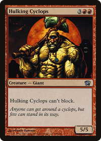 Hulking Cyclops [Eighth Edition]