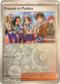 Friends in Paldea (109/131)  - Professor Program Promos Reverse Holofoil