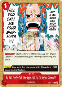 But If We Ever See Each Other Again... Will You Call Me Your Shipmate?!! (EB03-011) - Extra Booster: One Piece Heroines Edition