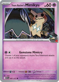 Team Rocket's Mimikyu (97/217)  - ME Ascended Heroes