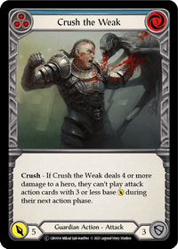 Crush the Weak (Blue) [U-CRU034] (Crucible of War Unlimited) Unlimited Normal - POKÉ JEUX