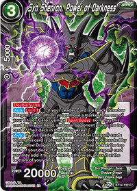 Syn Shenron, Power of Darkness (BT14-132) [Cross Spirits] - POKÉ JEUX