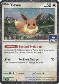 Eevee (Southeast Asia Exclusive) (143) - League & Championship Cards Holofoil