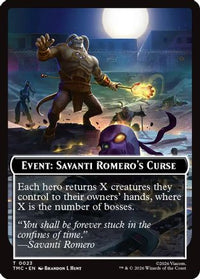 Event: Savanti Romero's Curse (TMC-023) - Commander: Teenage Mutant Ninja Turtles