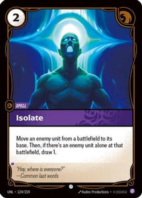 Isolate (124/219) - Unleashed
