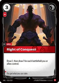 Right of Conquest (015/219) - Unleashed Foil