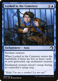 Locked in the Cemetery [Innistrad: Midnight Hunt]