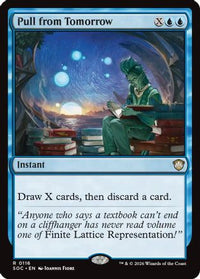 Pull from Tomorrow (SOC-116) - Commander: Secrets of Strixhaven
