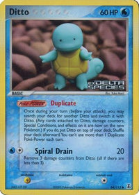 Ditto (Squirtle) (Delta Species Stamped) (64/113)  - Miscellaneous Cards & Products Reverse Holofoil