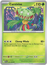Carnivine (4) - ME04 Chaos Rising
