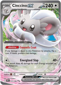 Cinccino ex (73/086)  - ME04 Chaos Rising Holofoil