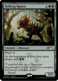Hulking Raptor (MEDIA-007) - Media Promos Foil