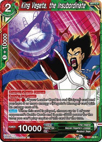 King Vegeta, the Insubordinate (EB1-56) [Battle Evolution Booster] - POKÉ JEUX