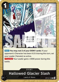 Hallowed Glacier Slash (OP16-100) - The Time of Battle