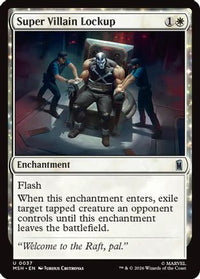 Super Villain Lockup (MSH-037) - Marvel Super Heroes Foil