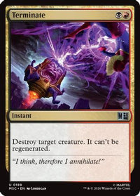 Terminate (Surge Foil) (MSC-189) - Commander: Marvel Super Heroes Foil