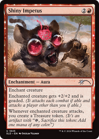 Shiny Impetus (SLD-1845) - Secret Lair Drop Series