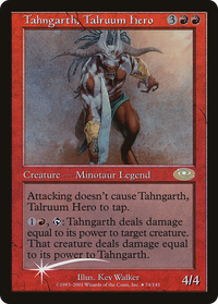 Tahngarth, Talruum Hero (PLS-74★) - Planeshift