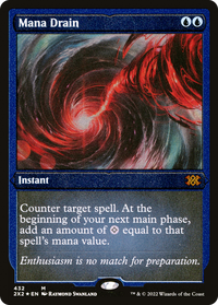 Mana Drain (Foil Etched) (2X2-432) - Double Masters 2022 Foil