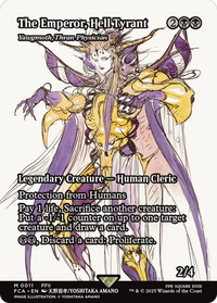 Yawgmoth, Thran Physician (FCA-011) - FINAL FANTASY: Through the Ages / The Emperor, Hell Tyrant (Borderless) Foil