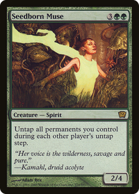 Seedborn Muse [Ninth Edition]