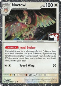 Noctowl (Cosmos Holo) (115/142)  - Prize Pack Series Cards Holofoil
