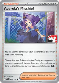 Acerola's Mischief (113/132)  - Prize Pack Series Cards