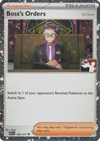 Boss's Orders [Corbeau] (Cosmos Holo) (183/217)  - Prize Pack Series Cards Holofoil