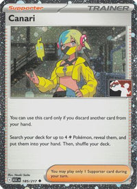 Canari (Cosmos Holo) (185/217)  - Prize Pack Series Cards Holofoil