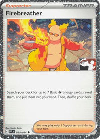 Firebreather (Cosmos Holo) (89/094)  - Prize Pack Series Cards Holofoil