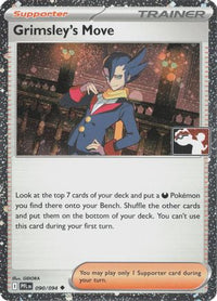 Grimsley's Move (Cosmos Holo) (90/094)  - Prize Pack Series Cards Holofoil