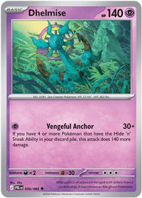 Dhelmise (39/084)  - ME05 Pitch Black