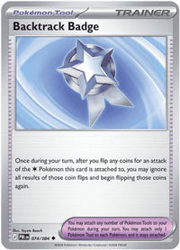 Backtrack Badge (74/084) - ME05 Pitch Black Reverse Holofoil