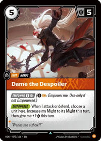 Dame the Despoiler (079/166) - Vendetta Foil