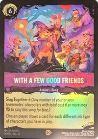 With a Few Good Friends (16) - Illumineers Quest The Great Hunny Rescue Holofoil
