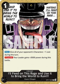 I'll Feed on This Rage and Use It to Bring the World to Ruin!!! (OP17-097) - The World's Strongest Warriors
