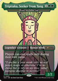 Tripitaka, Seeker from Tang - Dosan the Falling Leaf (SLD-2404) - Secret Lair Drop Series Foil