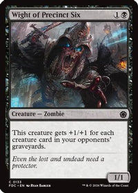 Wight of Precinct Six (FDC-133) - Commander: Foundations