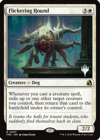 Flickering Hound (PPFRA-007) - Promo Pack: Reality Fracture Foil