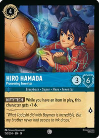 Hiro Hamada - Pioneering Inventor (150/204) - Hyperia City Cold Foil