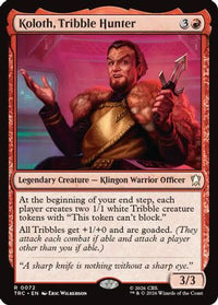 Koloth, Tribble Hunter (Surge Foil) (TRC-072) - Commander: Star Trek Foil