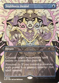 Stubborn Denial (SLD-8500) - Secret Lair Drop Series Foil
