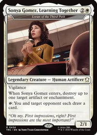 Sonya Gomez, Learning Together - Loran of the Third Path (Surge Foil) (TRC-424) - Commander: Star Trek Foil