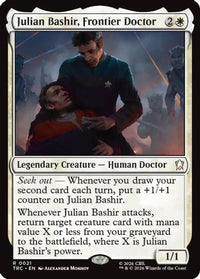 Julian Bashir, Frontier Doctor (Surge Foil) (TRC-021) - Commander: Star Trek Foil