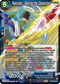 Paikuhan, Testing the Opposition (BT18-041) [Dawn of the Z-Legends Prerelease Promos] - POKÉ JEUX