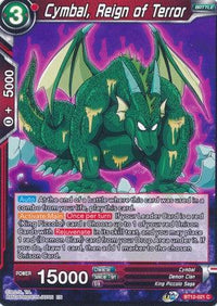 Cymbal, Reign of Terror (BT12-021) [Vicious Rejuvenation] - POKÉ JEUX