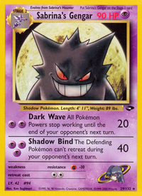 Sabrina's Gengar (29/132)  - Gym Challenge Unlimited
