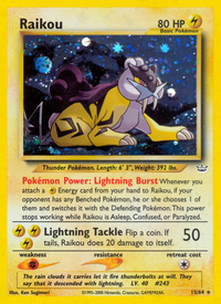 Raikou (13/64)  - Neo Revelation